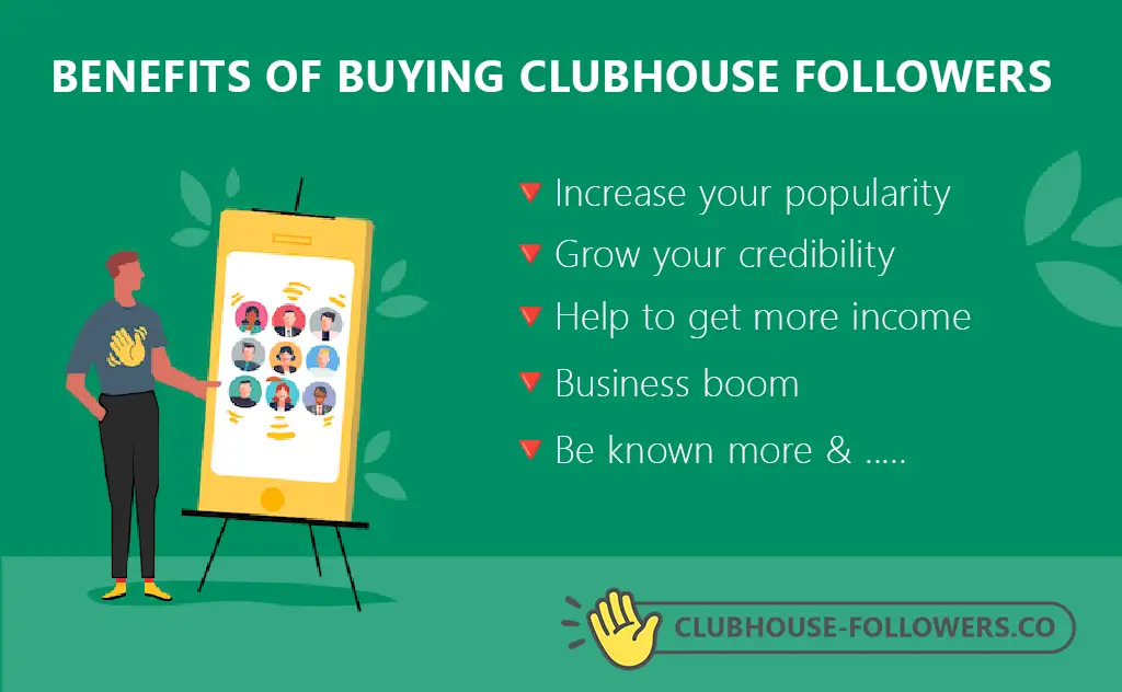 Benefits of Buying Clubhouse Followers